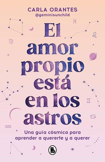 AMOR PROPIO ESTÁ EN LOS ASTROS, EL | 9788402429209 | ORANTES (@GEMINISUNCHILD), CARLA