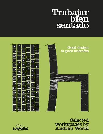 TRABAJAR BIEN SENTADO | 9788418820564 | WORLD, ANDREU | Llibreria L'Illa - Llibreria Online de Mollet - Comprar llibres online
