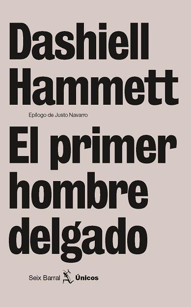 PRIMER HOMBRE DELGADO, EL | 9788432243127 | HAMMETT, DASHIELL