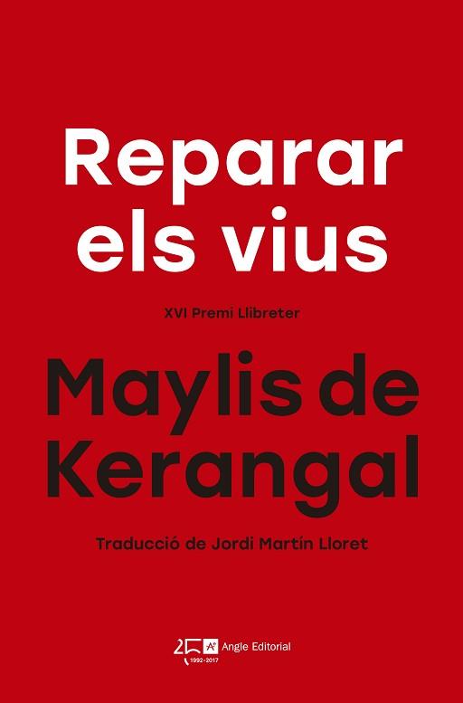 REPARAR ELS VIUS | 9788415307822 | DE KERANGAL, MAYLIS | Llibreria L'Illa - Llibreria Online de Mollet - Comprar llibres online