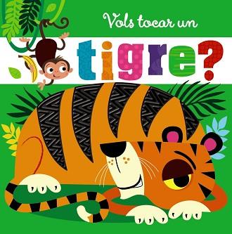 VOLS TOCAR UN TIGRE? | 9788499062624 | VARIOS AUTORES | Llibreria L'Illa - Llibreria Online de Mollet - Comprar llibres online