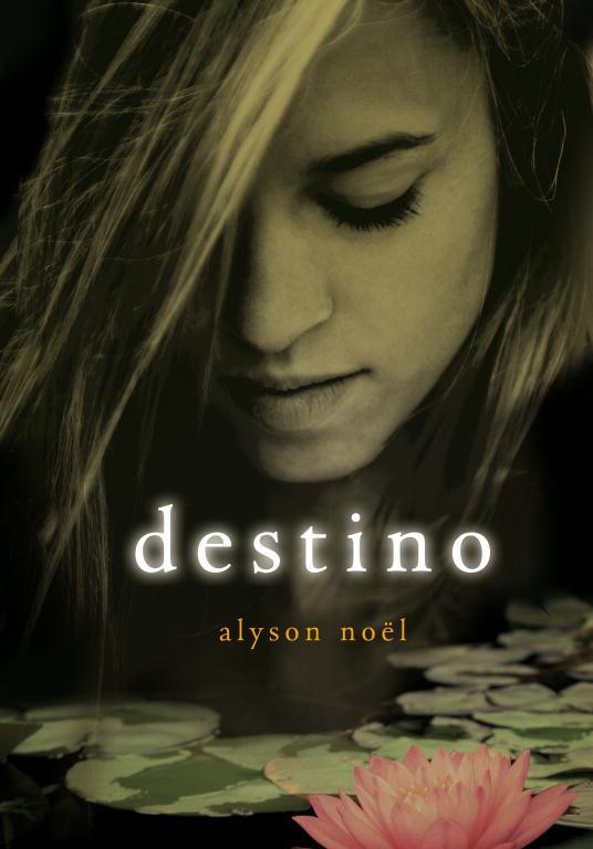DESTINO (ETERNIDAD 6) | 9788484419372 | NOEL, ALYSON