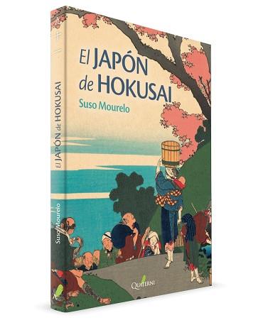 JAPÓN DE HOKUSAI, EL | 9788412044621 | MOURELO, SUSO