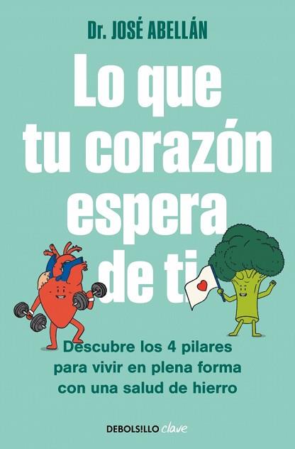 LO QUE TU CORAZÓN ESPERA DE TI | 9788466390811 | ABELLÁN, DR. JOSÉ | Llibreria L'Illa - Llibreria Online de Mollet - Comprar llibres online