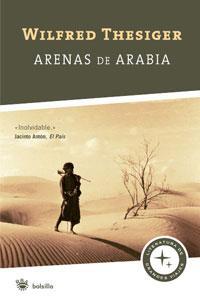 ARENAS DE ARABIA | 9788498670998 | THESIGER, WILFRED | Llibreria L'Illa - Llibreria Online de Mollet - Comprar llibres online