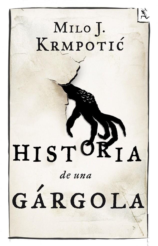 HISTORIA DE UNA GARGOLA | 9788432209680 | KRMPOTIC, MILO J. | Llibreria L'Illa - Llibreria Online de Mollet - Comprar llibres online