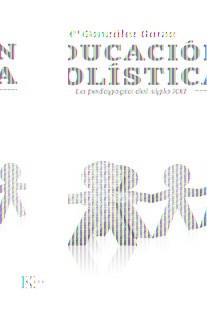 EDUCACION HOLISTICA | 9788472457003 | GONZALEZ GARZA, ANA MARIA | Llibreria L'Illa - Llibreria Online de Mollet - Comprar llibres online