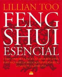 FENG SHUI ESENCIAL | 9788489920408 | TOO, LILLIAN | Llibreria L'Illa - Llibreria Online de Mollet - Comprar llibres online