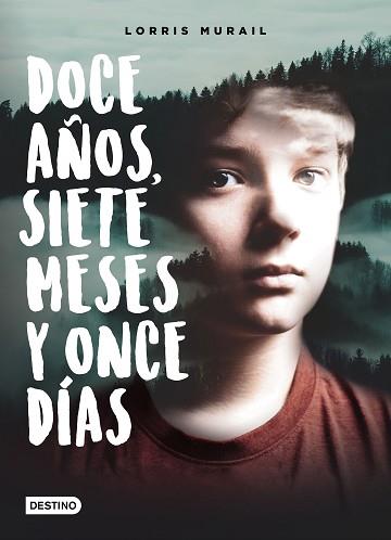 DOCE AÑOS SIETE MESES Y ONCE DÍAS | 9788408161530 | MURAIL, LORRIS