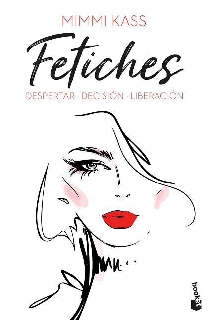 FETICHES DESPERTAR. DECISIÓN. LIBERACIÓN | 9788408249535 | KASS, MIMMI | Llibreria L'Illa - Llibreria Online de Mollet - Comprar llibres online