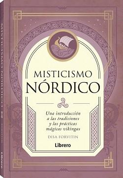 MISTICISMO NORDICO | 9789464990409 | FORVITIN, DISA | Llibreria L'Illa - Llibreria Online de Mollet - Comprar llibres online