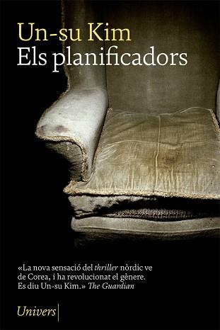 PLANIFICADORS, ELS | 9788417868154 | KIM, UN-SU | Llibreria L'Illa - Llibreria Online de Mollet - Comprar llibres online