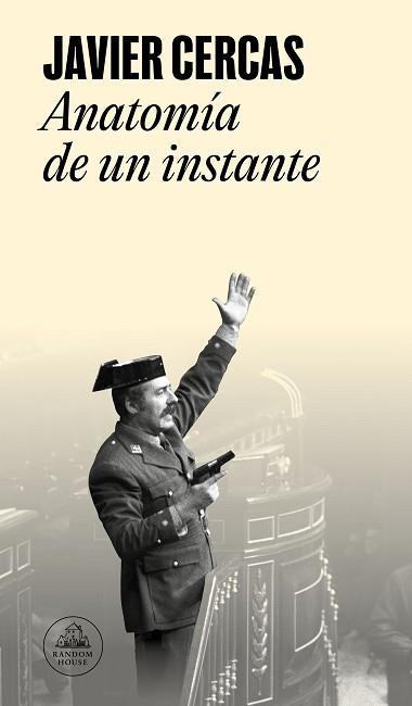 ANATOMÍA DE UN INSTANTE | 9788439744009 | CERCAS, JAVIER | Llibreria L'Illa - Llibreria Online de Mollet - Comprar llibres online