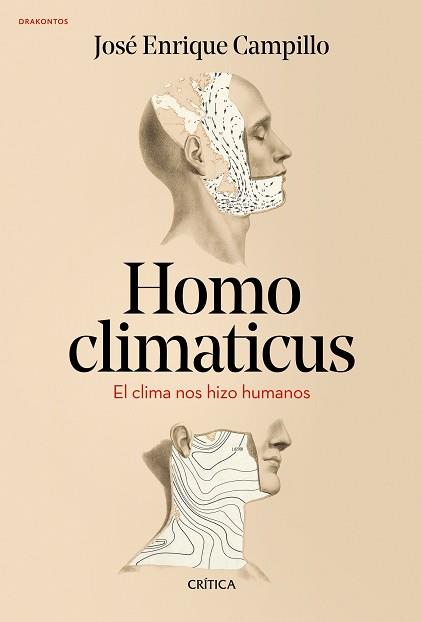 HOMO CLIMATICUS | 9788417067878 | CAMPILLO ÁLVAREZ, JOSÉ ENRIQUE | Llibreria L'Illa - Llibreria Online de Mollet - Comprar llibres online