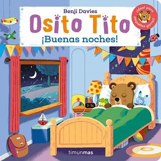OSITO TITO. ¡BUENAS NOCHES! | 9788408308539 | DAVIES, BENJI | Llibreria L'Illa - Llibreria Online de Mollet - Comprar llibres online