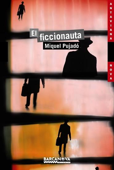 FICCIONAUTA, EL | 9788448931346 | PUJADÓ, MIQUEL | Llibreria L'Illa - Llibreria Online de Mollet - Comprar llibres online