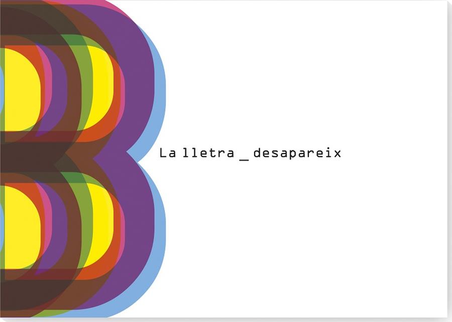 LLETRA B DESAPAREIX, LA | 9788412635898 | TABORA, CARLA | Llibreria L'Illa - Llibreria Online de Mollet - Comprar llibres online
