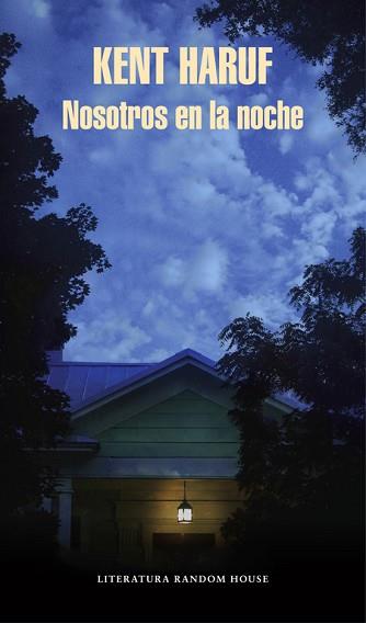 NOSOTROS EN LA NOCHE | 9788439731856 | HARUF, KENT | Llibreria L'Illa - Llibreria Online de Mollet - Comprar llibres online