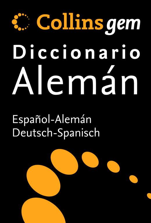 DICCIONARIO ESPAÑOL-ALEMAN ALEMAN-ESPAÑOL COLLINS GEM | 9788425342233 | VARIS