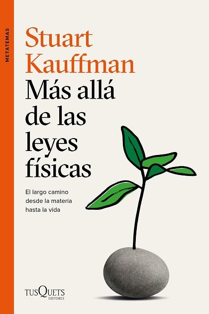 MÁS ALLÁ DE LAS LEYES FÍSICAS | 9788490669273 | KAUFFMAN, STUART | Llibreria L'Illa - Llibreria Online de Mollet - Comprar llibres online