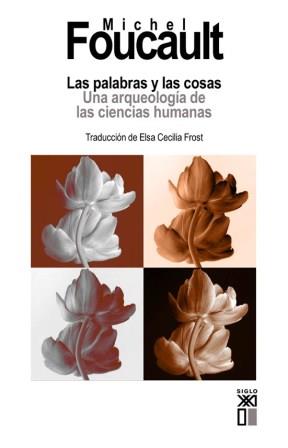PALABRAS Y LAS COSAS, LAS | 9788432309502 | FOUCAULT, MICHEL