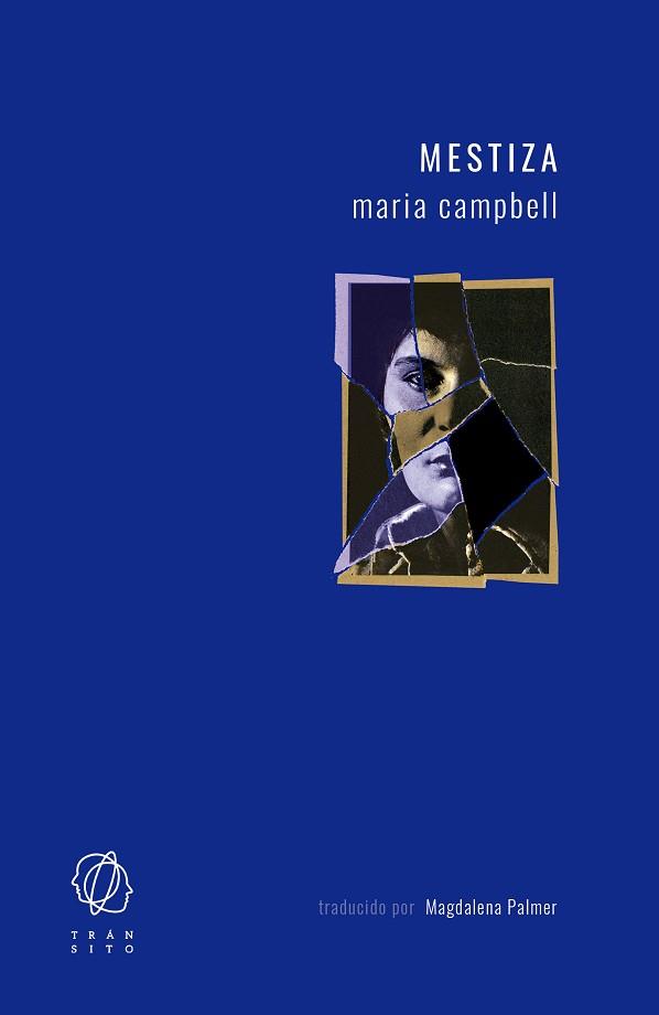 MESTIZA | 9788412198065 | CAMPBELL, MARIA | Llibreria L'Illa - Llibreria Online de Mollet - Comprar llibres online