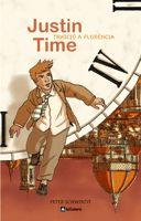 JUSTIN TIME IV TRAÏCIÓ A FLORENCIA | 9788424628635 | SCHWINDT, PETER | Llibreria L'Illa - Llibreria Online de Mollet - Comprar llibres online