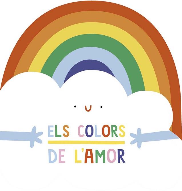 COLORS DE L´AMOR, ELS | 9788491456964 | ELIOT, HANNAH | Llibreria L'Illa - Llibreria Online de Mollet - Comprar llibres online