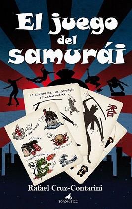 JUEGO DEL SAMURAI, EL | 9788496947535 | CRUZ, RAFAEL