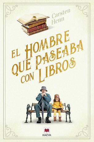 HOMBRE QUE PASEABA CON LIBROS, EL | 9788418184888 | HENN , CARSTEN | Llibreria L'Illa - Llibreria Online de Mollet - Comprar llibres online