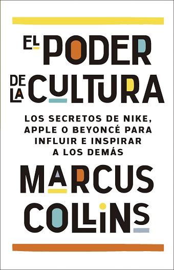 PODER DE LA CULTURA, EL | 9788411004428 | COLLINS, MARCUS