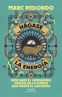 HÁGASE LA ENERGÍA | 9788449345098 | REDONDO, MARC | Llibreria L'Illa - Llibreria Online de Mollet - Comprar llibres online
