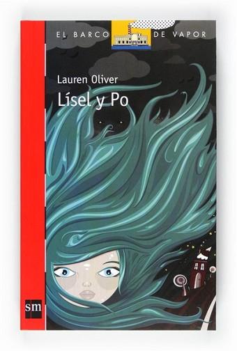 LÍSEL Y PO | 9788467551143 | OLIVER, LAUREN