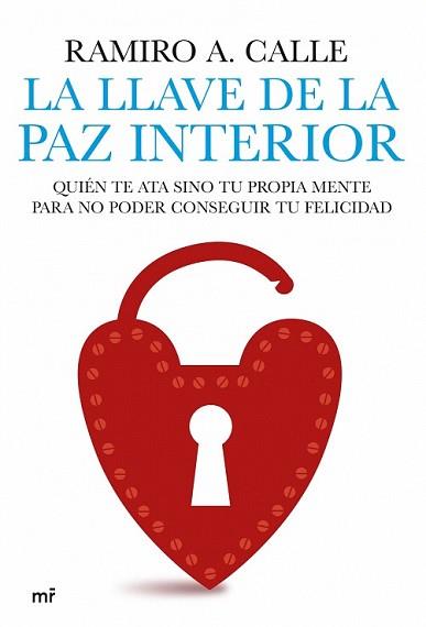 LLAVE DE LA PAZ INTERIOR | 9788427035836 | RAMIRO A. CALLE