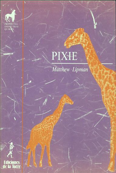 PIXIE. | 9788486587581 | LIPMAN, MATTHEW