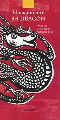 NACIMIENTO DEL DRAGÓN, EL | 9788484644446 | FEI, WANG/SELLIER, MARIE | Llibreria L'Illa - Llibreria Online de Mollet - Comprar llibres online