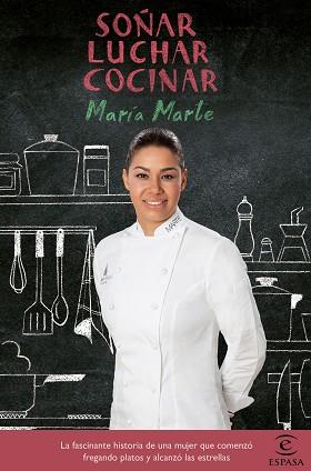 SOÑAR LUCHAR COCINAR | 9788467048759 | MARTE, MARIA