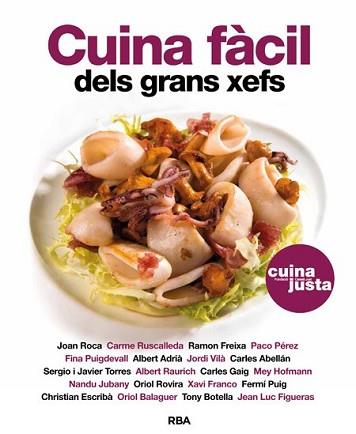 CUINA FÀCIL DELS GRANS XEFS | 9788482646824