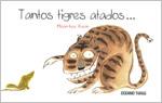 TANTOS TIGRES ATADOS | 9786074002171 | KWON, MONN-HEE