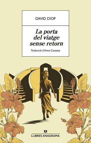 PORTA DEL VIATGE SENSE RETORN, LA | 9788433913326 | DIOP, DAVID | Llibreria L'Illa - Llibreria Online de Mollet - Comprar llibres online