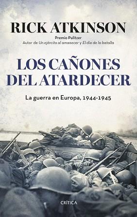 CAÑONES DEL ATARDECER, LOS | 9788498929638 | ATKINSON, RICK | Llibreria L'Illa - Llibreria Online de Mollet - Comprar llibres online