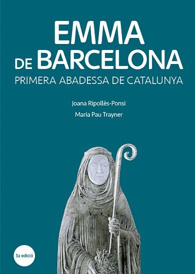 EMMA DE BARCELONA | 9788499795263 | RIPOLLÈS-PONSI, JOANA/TRAYNER, MARIA PAU | Llibreria L'Illa - Llibreria Online de Mollet - Comprar llibres online
