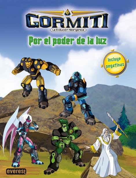 GORMITI. LA EVOLUCIÓN NEORGÁNICA. POR EL PODER DE LA LUZ. LI | 9788444168357 | GIOCHI PRECIOSSI | Llibreria L'Illa - Llibreria Online de Mollet - Comprar llibres online