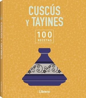 100 RECETAS CUSCUS Y TAYINES | 9789464992144 | VA