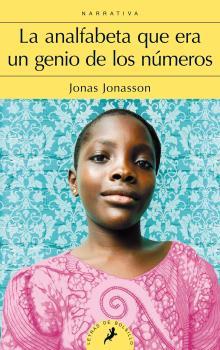 ANALFABETA QUE ERA UN GENIO DE LOS NÚMEROS, LA | 9788498387292 | JONASSON, JONAS | Llibreria L'Illa - Llibreria Online de Mollet - Comprar llibres online