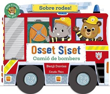 OSSET SISET. SOBRE RODES! CAMIÓ DE BOMBERS | 9791387519872 | DAVIES, BENJI | Llibreria L'Illa - Llibreria Online de Mollet - Comprar llibres online