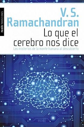 LO QUE EL CEREBRO NOS DICE | 9788449311567 | RAMACHANDRAN, V.S.