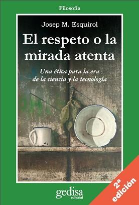 RESPETO O LA MIRADA ATENTA, EL | 9788497841306 | ESQUIROL, JOSEP M.