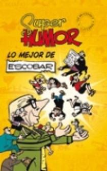 LO MEJOR DE ESCOBAR (Nº 5) | 9788466631709 | ESCOBAR SALIENTE, JOSE