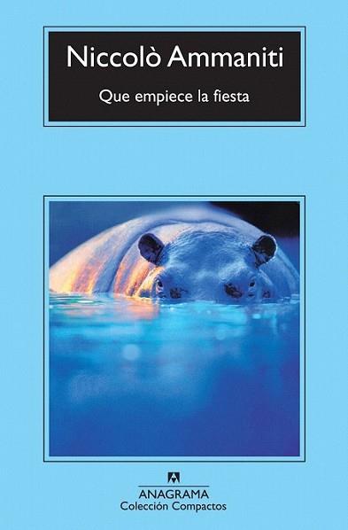 QUE EMPIECE LA FIESTA | 9788433976932 | AMMANITI, NICCOLO | Llibreria L'Illa - Llibreria Online de Mollet - Comprar llibres online